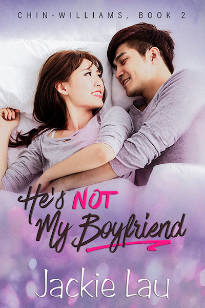 He's Not My Boyfriend by Jackie Lau| 4-star Review