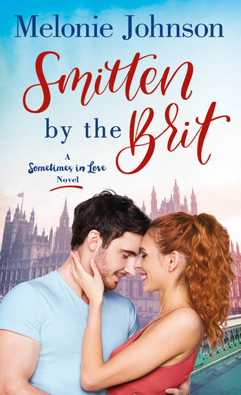 Smitten By the Brit by Melonie Johnson | 4-Star Review