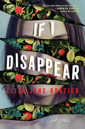 Review: If I Disappear by Eliza Jane Brazier