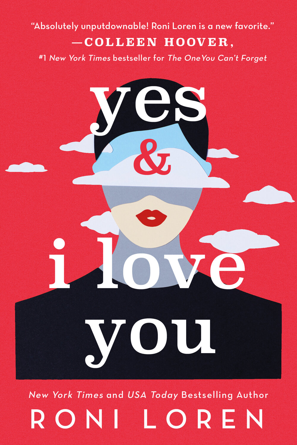 Quick Hit Book Review: Yes and I Love You by Roni Loren