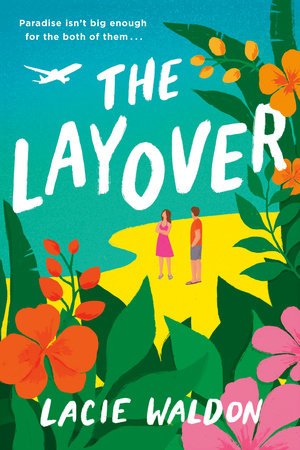 The Layover by Lacie Waldon | Book Review