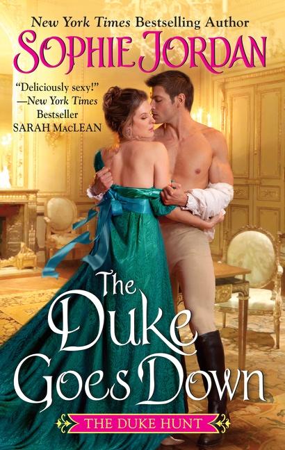 Book Review: The Duke Goes Down by Sophie Jordan 