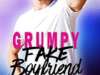 GRUMPY FAKE BOYFRIEND by Jackie Lau | Book Review