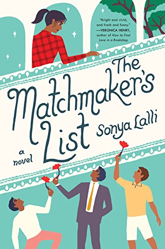 the matchmaker's list by sonya lalli