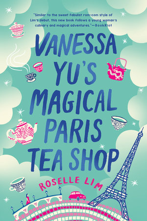 vanessa yu's magical paris tea shop