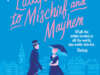 Quick Hit Book Reviews: White Ivy, A Lady’s Guide to Mischief and Mayhem