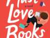 Book Review: Must Love Books by Shauna Robinson