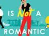 Book Review: Lucie Yi Is Not a Romantic by Lauren Ho