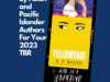 19 Books by Asian and Pacific Islander Authors for Your 2023 TBR