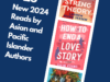25 New 2024 Reads by Asian and Pacific Islander Authors