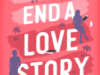 Review: How to End a Love Story by Yulin Kuang