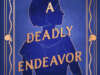 Review: A Deadly Endeavor by Jenny Adams