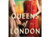 Review: Queens of London by Heather Webb