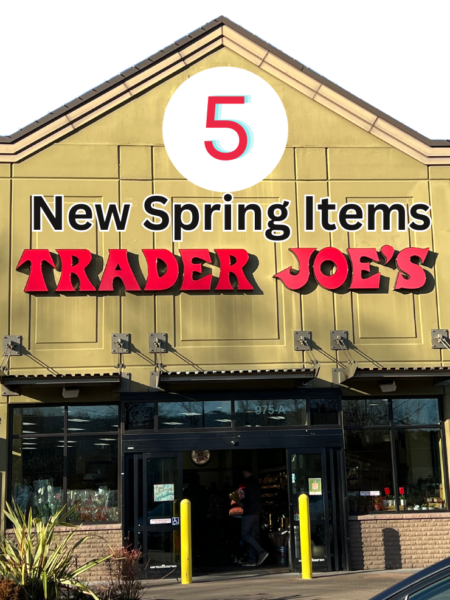 5 Neew Spring Items at Trader Joe's