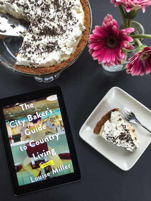The City Baker's Guide To Country Living - By Louise Miller