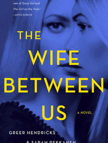 the wife between us review