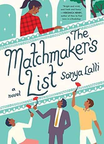the matchmaker's list by sonya lalli