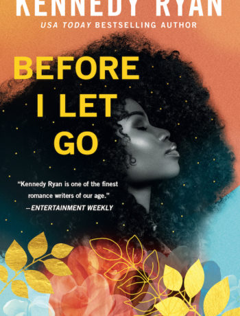Before I Let Go by Kennedy Ryan cover
