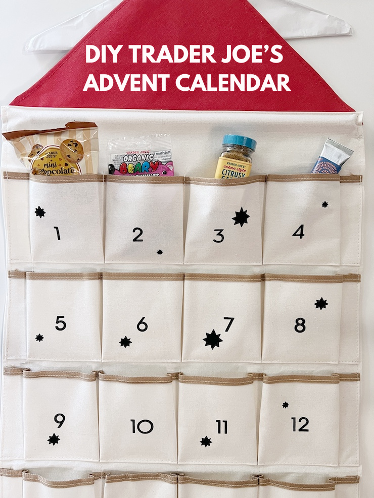 Holiday Inspo Make Your Own Trader Joe's Advent Calendar DailyWaffle
