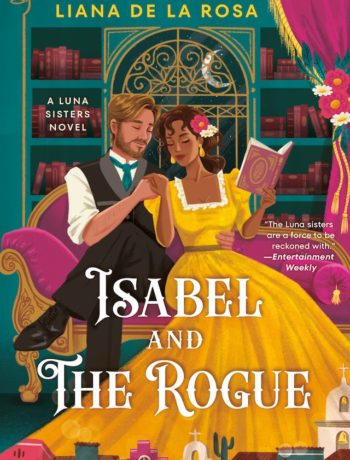 Isabel and the Rogue by Liana de la Rosa