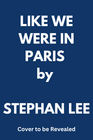 Like We Were in Paris by Stephan Lee placeholder