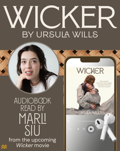 Audiobook graphic for Wicker by Ursula Willis, narrated by Marli Siu.
